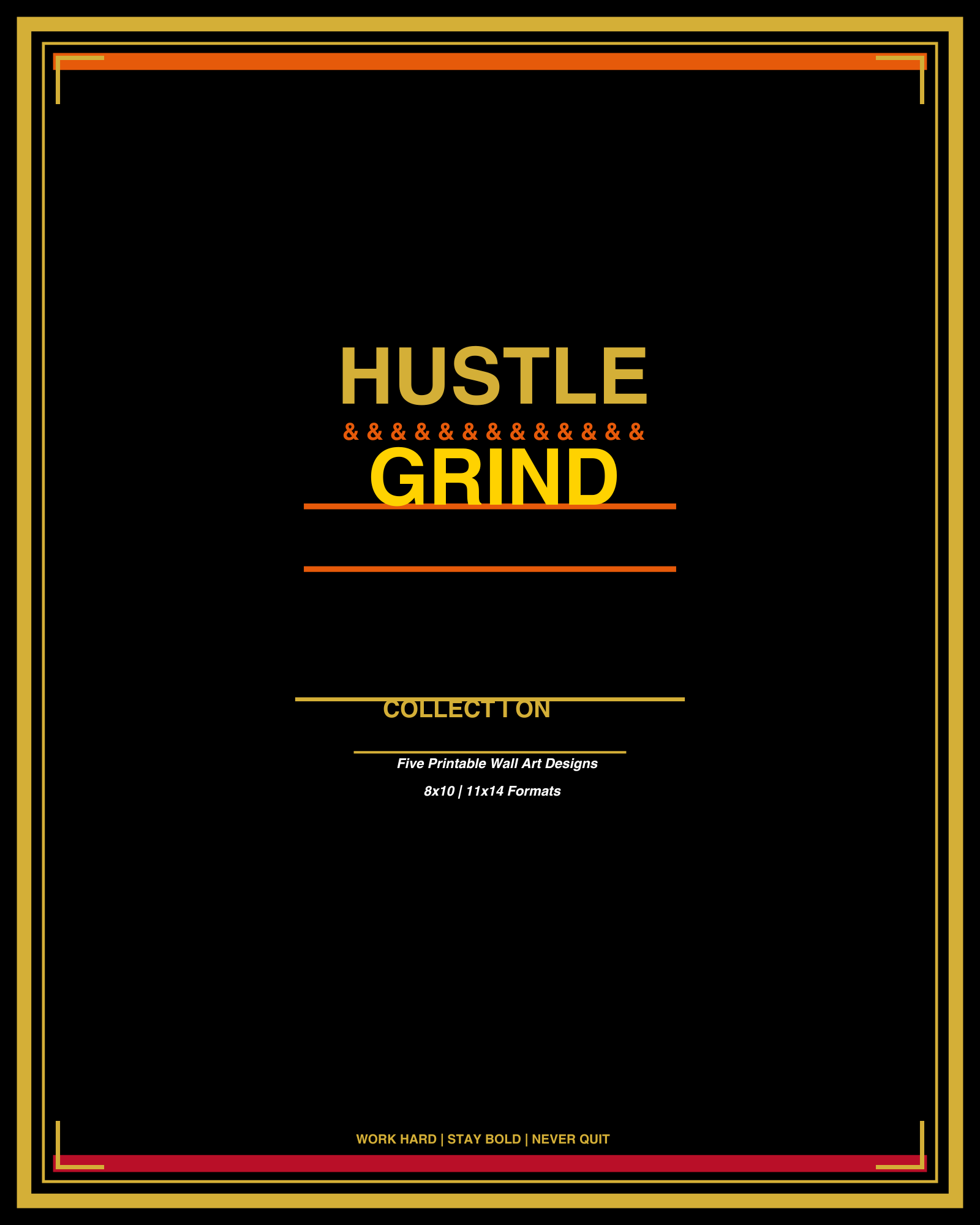 Hustle And Grind Collection